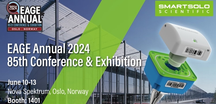 Advertisement for EAGE Annual 2024 85th Conference & Exhibition featuring SmartSolo Scientific seismometer nodes. Text: "2024 EAGE ANNUAL 85TH CONFERENCE & EXHIBITION OSLO | NORWAY SMARTSOLO SCIENTIFIC EAGE Annual 2024 85th Conference & Exhibition June 10-13 Nova Spektrum, Oslo, Norway Booth: 1401".